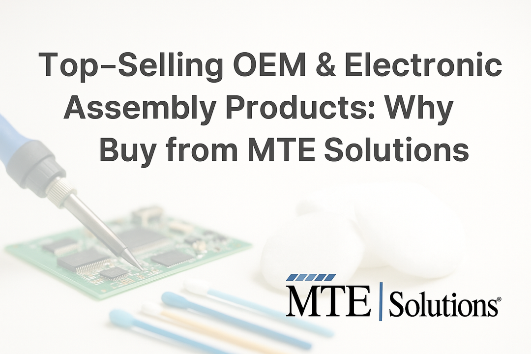 Top-Selling OEM & Electronic Assembly Products: Why Buy from MTE Solutions