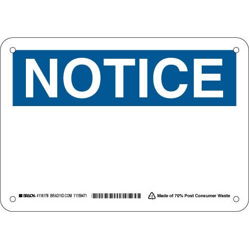 Brady 116178 Eco - Friendly Notice Sign MTESolutions
