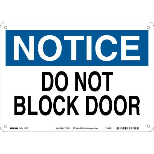 Brady 116185 Eco - Friendly Notice Sign MTESolutions