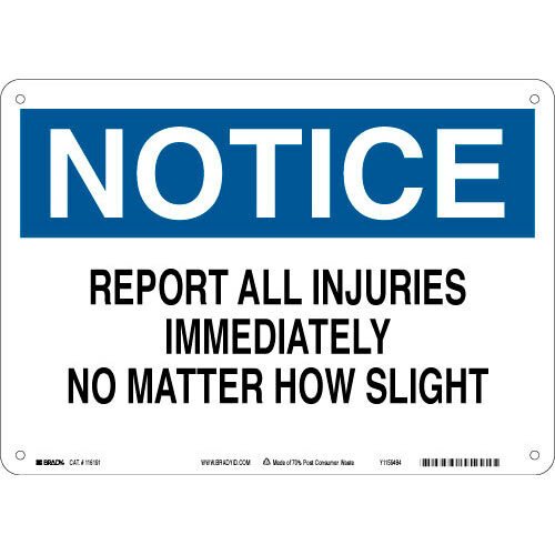 Brady 116191 Eco - Friendly Notice Sign MTESolutions