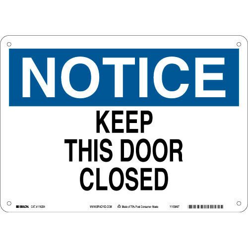Brady 116204 Eco - Friendly Notice Sign MTESolutions