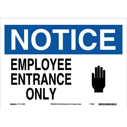 Brady 118254 Eco - Friendly Notice Sign MTESolutions