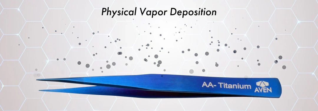 Aven Tools Physical Vapor Deposition and Tweezers: What Are The Benefits? - MTESolutions