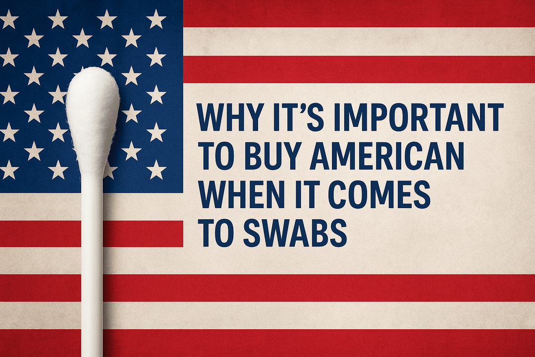 The Top 6 Benefits of Buying American-Made Swabs - MTESolutions