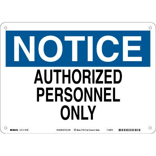 Brady 116183 Eco - Friendly Notice Sign MTESolutions