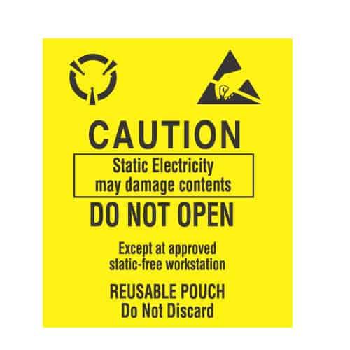3-1/2 X 3, "Caution Static Electricity ...Approved Static-Free Workstation Reusable Pouch Do Not Discard"